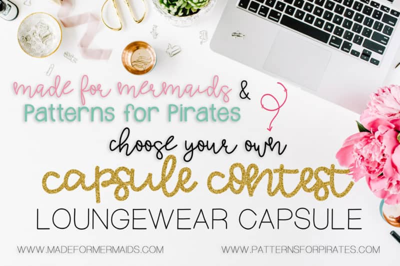 Choose Your Own Capsule – Loungewear Capsule
